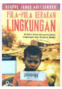 POLA POLA GERAKAN LINGKUNGAN