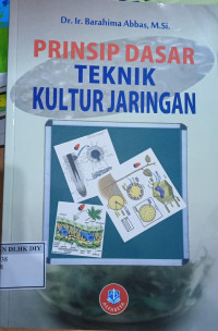 PRINSIP DASAR TEKNIK KULTUR JARINGAN