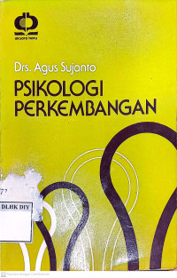 PSIKOLOGI PERKEMBANGAN
