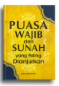 PUASA WAJIB DAN SUNAH YANG DI ANJURKAN