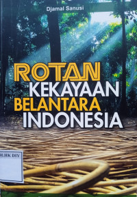 ROTAN KEKAYAAN BELANTARA INDONESIA
