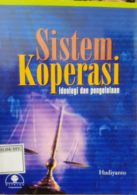 Sistem Koperasi Ideologi dan Pengelolaan