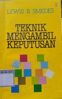 Teknik Mengambil Keputusan