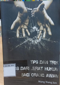 tips dan trik lolos dari jerat hukum bagi orang awam