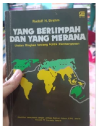 YANG BERLIMPAH DAN YANG MERANA
